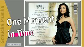 Watch Sarah Kreuz One Moment In Time video