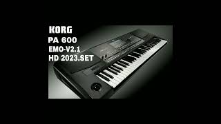 #korg #pa600 #emotional #v2 HD Set EMO FULL set 149€ Satiwidi Hazirda Bizde 100 