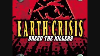 Watch Earth Crisis One Against All video