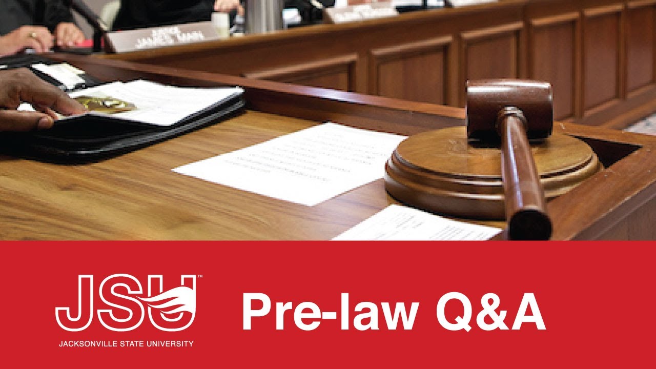 JSU Pre-Law Questions and Answers