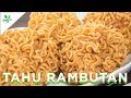 Resep Tahu Rambutan yang mudah dan enak!