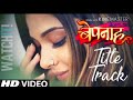 Bepanah Serial Title Song|Bepanah Pyar Hain Tum Se|Jennifer Winget & Harshad Chopra|Colors TV