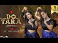 Dotara (Dance) Rakhi, Anushri || Jubin Nautiyal, Payel Dev || Only Dance