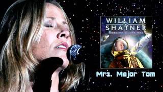 Watch William Shatner Mrs Major Tom feat Sheryl Crow video