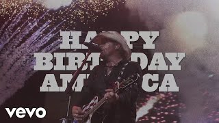 Watch Toby Keith Happy Birthday America video