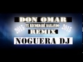 Don Omar   Te Recordaré Bailando REMIX 2015 BY NOGUERA DJ