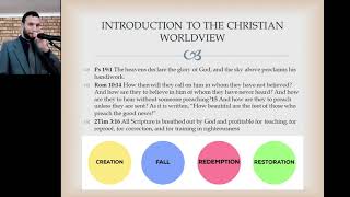 Family and Worldview Session 1 - Introduction to the Christian Worldview