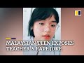 Malaysian schoolgirl slams teacher’s rape joke in viral TikTok video