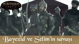 Şehzade Bayezid ve Selim'in Savaşı - Muhteşem Yüzyıl 137.Bölüm