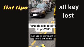 Perte De Clés Total Fiât Tipo 2015 All Key Lost