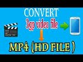 How to Convert 3Gp video file into Mp4 HD video file in your Android phone