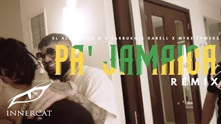 El Alfa X Farruko X Darell X Myke Towers X Big O - Pa Jamaica | Remix