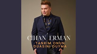 Tanrım Onun Duasını Duyma