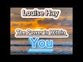 Louise Hay: The Power is within You. No ads