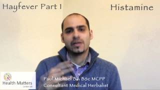 Health Matters London - Hayfever Part 1: Histamine
