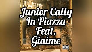 Watch Junior Cally In Piazza feat Giaime video