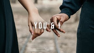 "You & I" - Emotional Rap Beat Free New R&B Hip Hop Instrumental Music 2018 | Luxray #Instrumentals