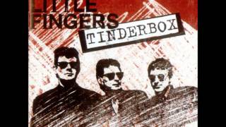 Watch Stiff Little Fingers You Never Hear The One That Hits You video