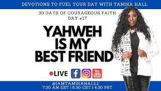 Yahweh Is My Best Friend
