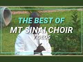 THE BEST OF MT SINAI CHOIR SONGS