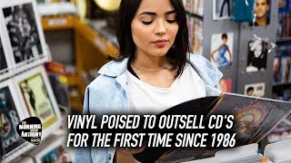 Vinyl Poised To Outsell CD's For The First Time Since 1986