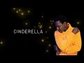 Kenneth Mugabi  | Cinderella | Official Lyric Video
