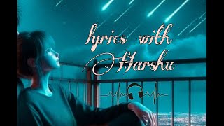 Lyrics With Harshu Live Stream