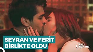 48 Dakikada Seyran Ve Ferit Aşk Ateşi Yalı Çapkını
