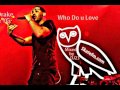 Watch: Yg - Who Do You Love? (explicit) Ft. Drake Yg - Who Do You Love? (explicit) Ft. Drake