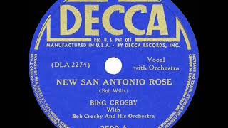 Watch Bing Crosby New San Antonio Rose video