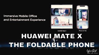 Live Event Huawei Mate X Foldable 5G Smartphone Unpack Event Mwc2019