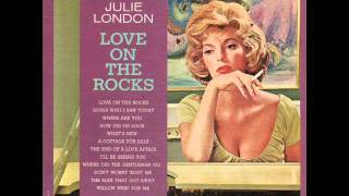 Watch Julie London Willow Weep For Me video