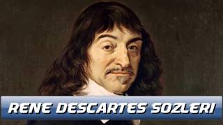 Rene Descartes Unutulmaz 15 sözü