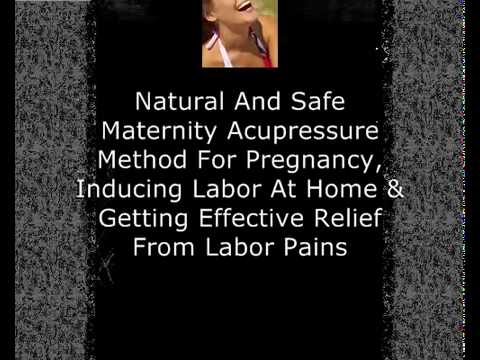 acupressure points to induce labor. Maternity Acupressure Guide