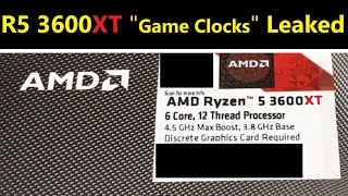 AMD R5 3600XT Game Clocks Leaked: Reminding Shoppers to not buy Intel Comet Lake