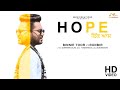 Hope (Ik Aas) Binnie Toor Ft Runbir | Turban Beats | Latest Punjabi Songs 2018