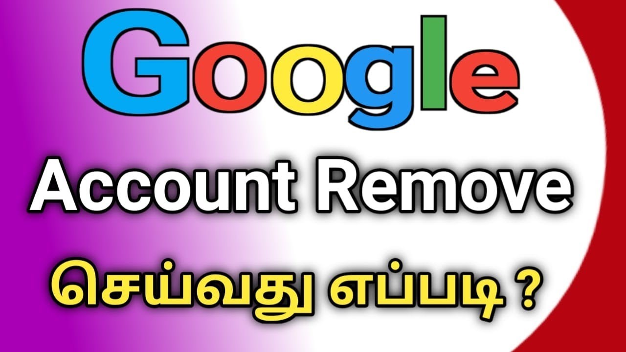 How To Remove Google Account In Tamil/How To Remove How To Remove Google Account In Tamil/How To Remove