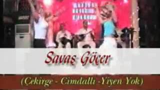 Savaş Göçer - Çekirge-Cimdallı-Yiyen Yok
