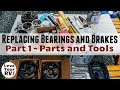 Replacing My Trailer Bearings and Brakes - Part 1 (Parts and Tools)