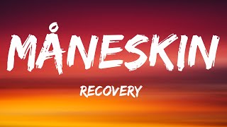 Watch Maneskin Recovery video