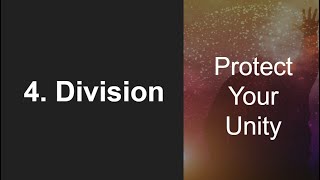 Protect Your Unity Against Division