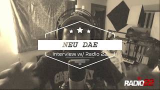 Radio 22 Interview: Neu Dae talks workflow, punch in's, their live sets, & message for kids (Part 1)