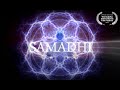 Samadhi Movie, 2017 - Part 1 - "Maya, the Illusion of the Self"
