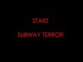 view Subway Terror