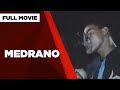 MEDRANO: Gardo Versoza, Sunshine Cruz & Dennis Roldan  |  Full Movie