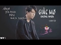 Giấc mơ không nhòa  - Anh Tú (Lyrics  by MV PLUS)