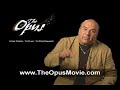 Joe Vitale - The Opus Movie