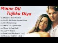 Maine Dil Tujhko Diya Movie All Songs~Sohail Khan~Sameera Reddy~Hit Songs