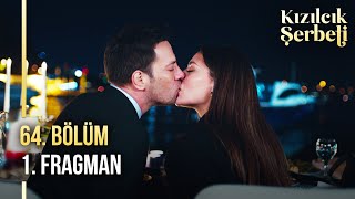 ​Kızılcık Şerbeti 64. Bölüm 1. Fragman | 