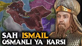Şah Osmanlılara Karşı || ŞAH İSMAİL 02 || DFT Tarih Belgesel
